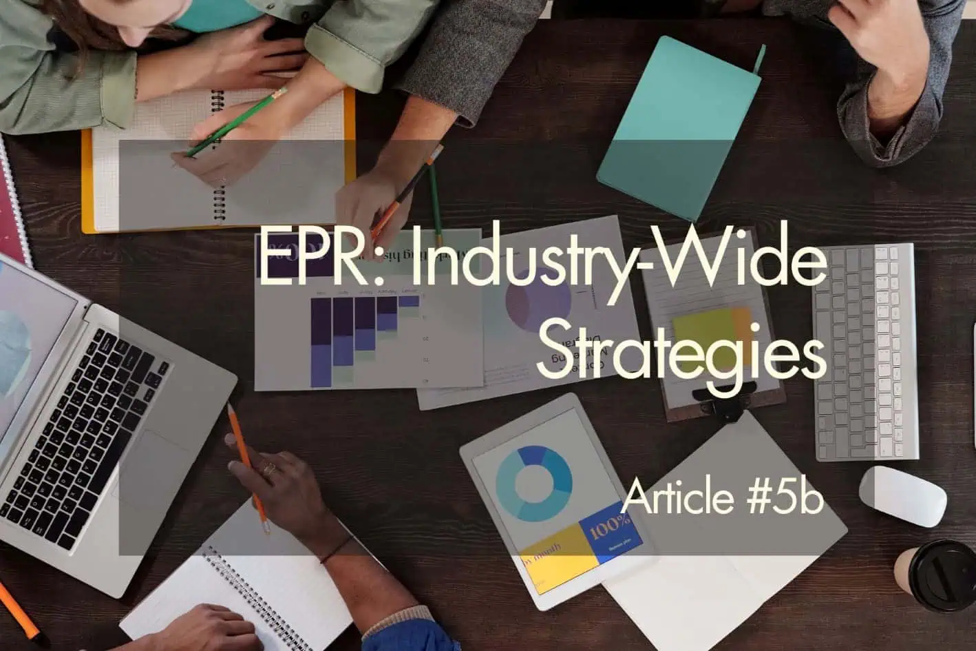 EPR Alternatives - Industry-Wide